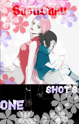 SasuSaku||One Shot's||サスサク||一発