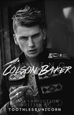Saving Colson Baker ( A MGK fan fiction)