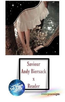 Saviour { Andy Biersack X Reader}