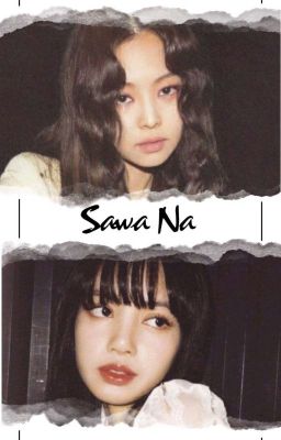 Sawa Na | Jenlisa
