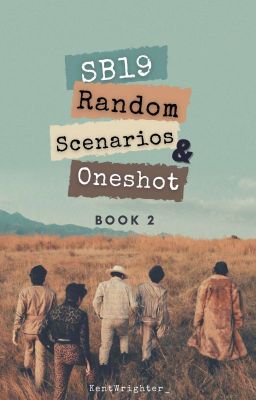 SB19 Random Scenarios And OneShot 2