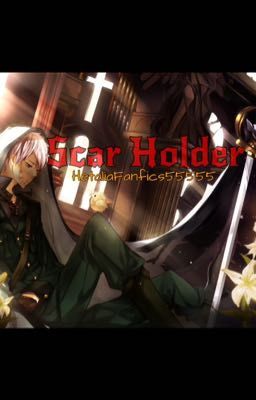 Scar Holder (Prussia x Reader)