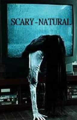 Scary-Natural