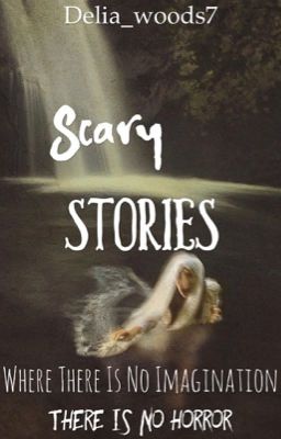 Scary stories