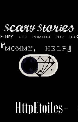 Scary Stories