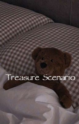 Scenarios With Treasure(Oneshots and more)