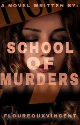 School Of Murders