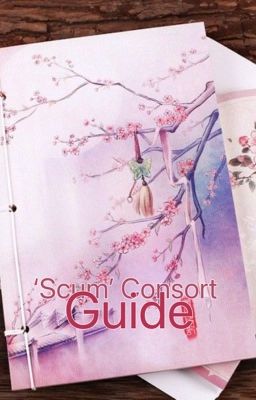 Scum Consort Guide (BL)