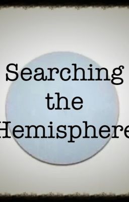 Searching the Hemisphere