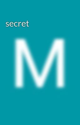 secret