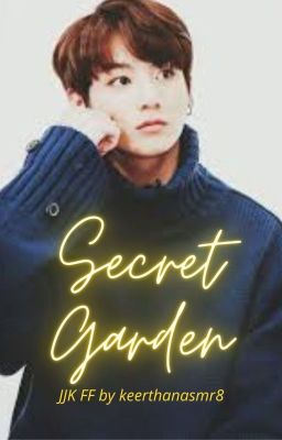 Read Stories Secret Garden - TeenFic.Net