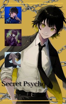 Read Stories Secret Psycho - TeenFic.Net