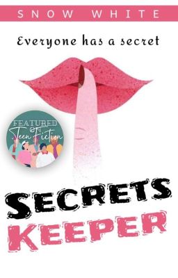 Read Stories Secrets keeper - TeenFic.Net