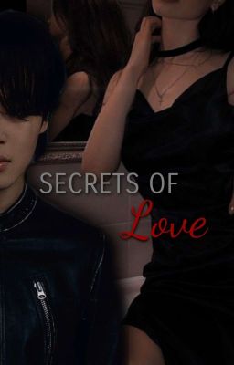 Secrets of love //JM FF //