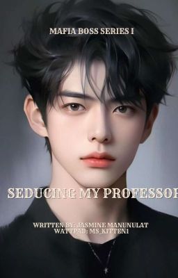 SEDUCING MY PROFESSOR 