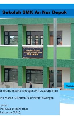 Sekolah SMK An Nur Depok