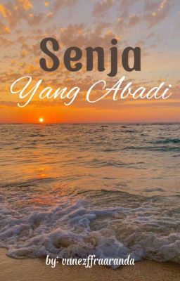 Senja Yang Abadi