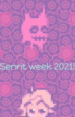 Senrit week 2021!