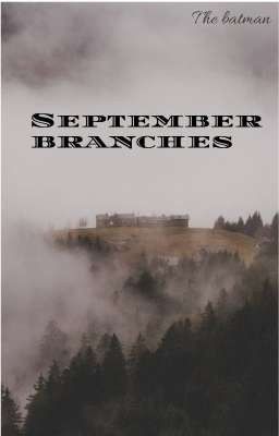 September branches