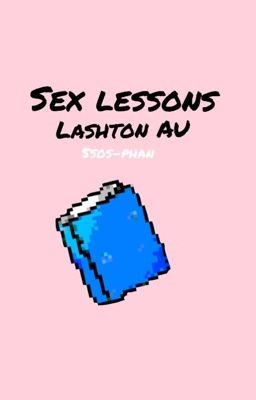 Sex Lessons - Lashton