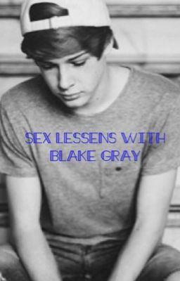 Sex Lessons with Blake Gray