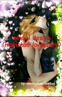 Sexual desire (marichat love story) [Completed]