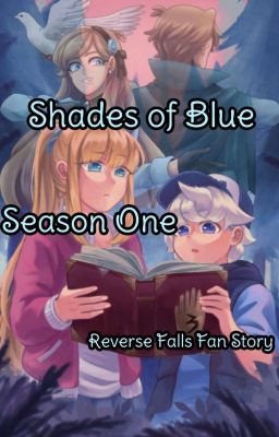 Shades Of Blue (Reverse Falls S01)