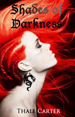 Shades Of Darkness (Legolas/LotR) Book 2 ✔️