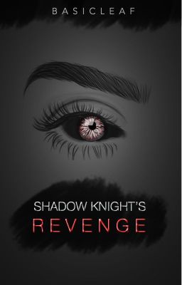 SHADOW KNIGHT'S REVENGE: A Minecraft Diaries Fan-Fiction