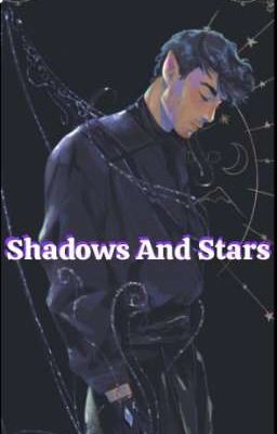 Shadows And Stars 