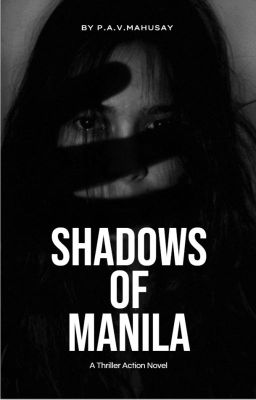 Shadows of Manila