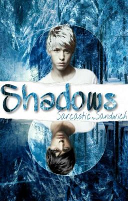 Shadows ~Siblings Trilogy Book #2~