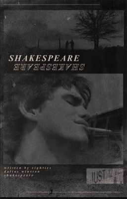 Read Stories shakespeare . dallas winston - TeenFic.Net