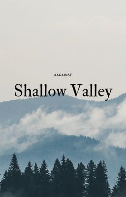 Shallow Valley