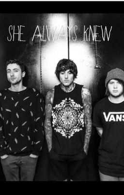 She Always Knew(Oliver Sykes)