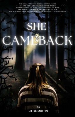 Read Stories SHE CAME BACK - TeenFic.Net