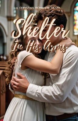Shelter in His Arms