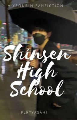 shinsen high school | yeonbin