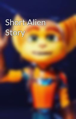 Short Alien Story