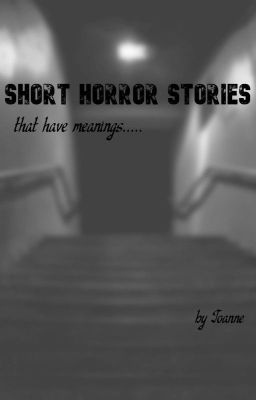 Read Stories Short Horror Stories - TeenFic.Net