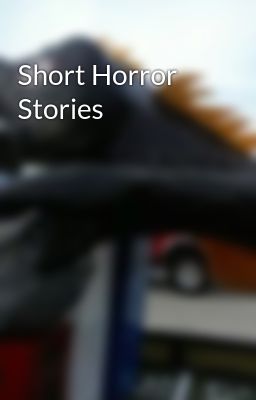 Short Horror Stories