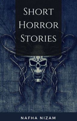 Short Horror Stories [SAMPLE STORIES]