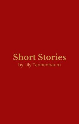 Short Stories by Lily Tannenbaum