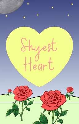 Shyest Heart