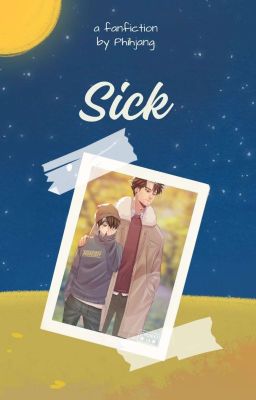 Read Stories Sick (EN) - TeenFic.Net