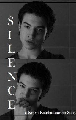 Read Stories Silence》K.K》✔ - TeenFic.Net