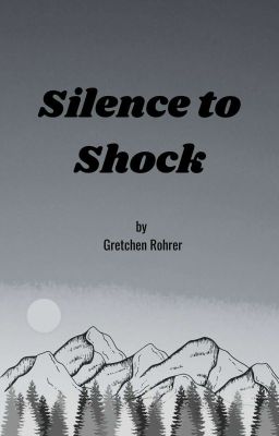 Silence to Shock