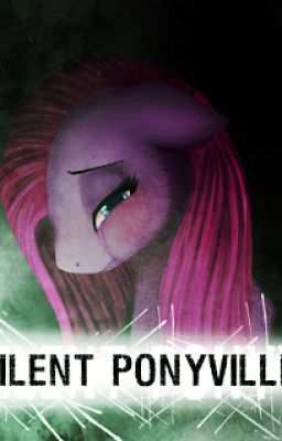 Silent ponyville