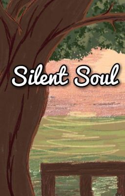 SILENT SOUL