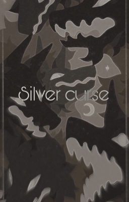 ⋆✩⋆ Silver curse || Oc x Hunter || TOH ⋆✩⋆